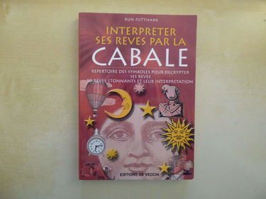 Comment interpréter les rêves par la cabale