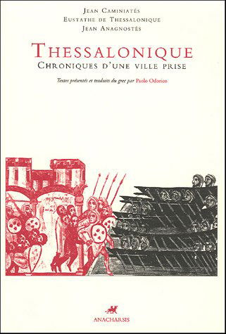 Thessalonique : chroniques d'une ville prise