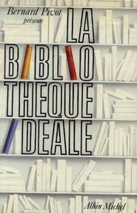 La bibliothèque idéale