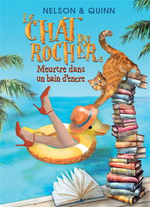 LE CHAT DU ROCHER 5, Meurtre dans un bain d'encre : Un roman policier Cosy Mystery sur la Riviera