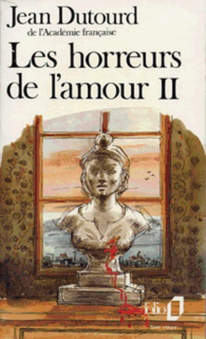 Les horreurs de l'amour. Vol. 2