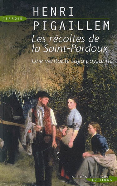 Les récoltes de la Saint-Pardoux