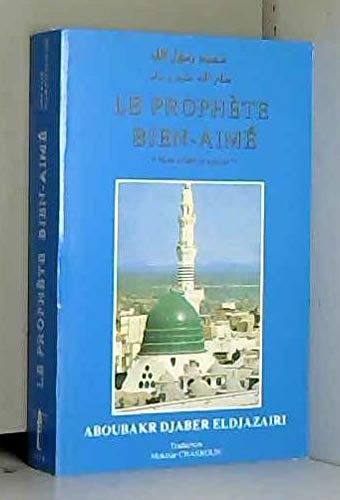 Le Prophète bien-aimé