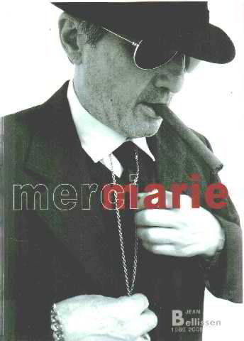 Merci Marie: Jean Bellissen, 1989-2005 (Collection Modes d'emploi)