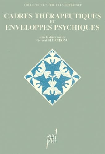 Cadres thérapeutiques et enveloppes psychiques