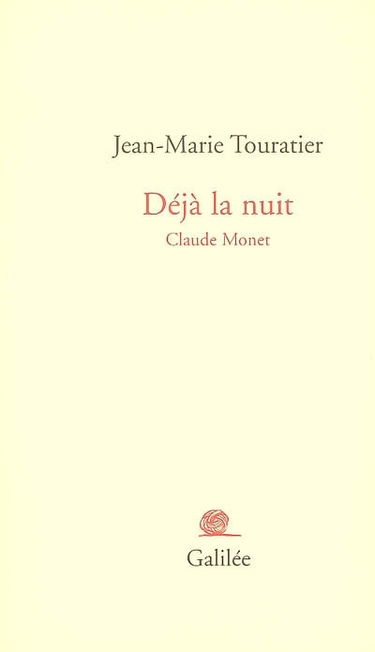 Déjà la nuit : Claude Monet