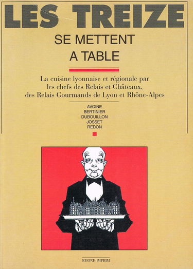 Les treize se mettent à table