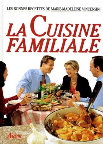 La cuisine familiale