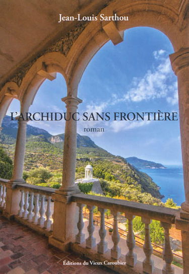 L'archiduc sans frontière