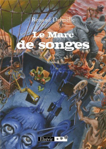 Le Marc de Songes