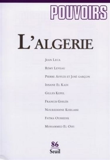 Pouvoirs, n° 86. L'Algérie