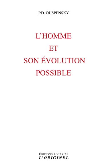 L'homme et son évolution possible