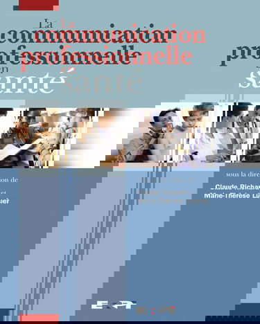 La communication professionnelle en santé