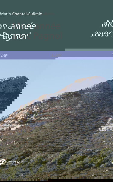 Mon année avec Pagnol