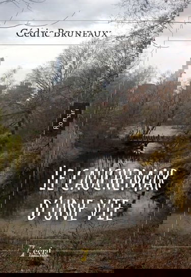 Le cauchemar d’une vie