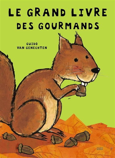Le grand livre des gourmands