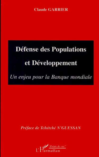 Défenses de populations et développement : un enjeu pour la Banque mondiale