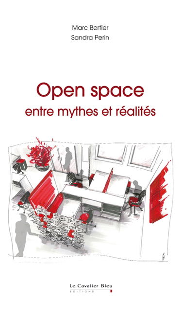 Open space : entre mythes et réalités