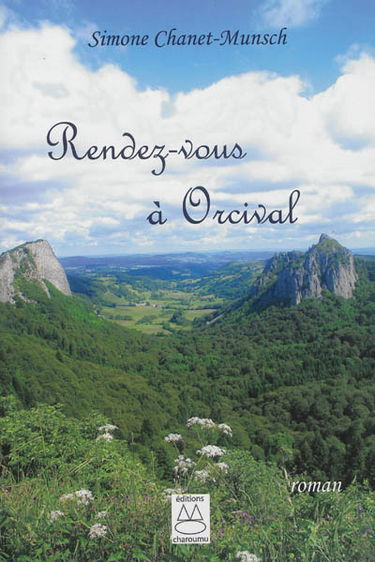 Rendez-vous à Orcival
