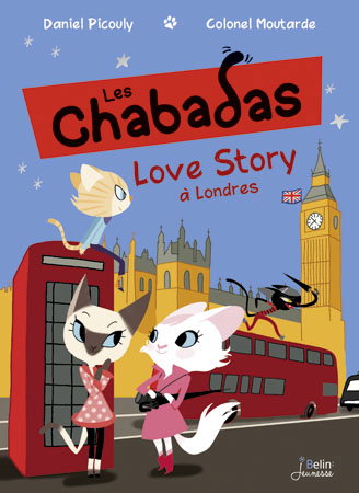 Les Chabadas. Vol. 6. Love story à Londres