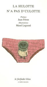 La hulotte n'a pas d'culotte