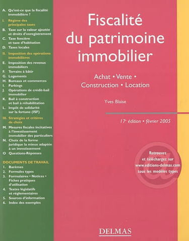 Fiscalité du patrimoine immobilier : achat, vente, construction, location
