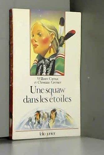 Une squaw dans les étoiles