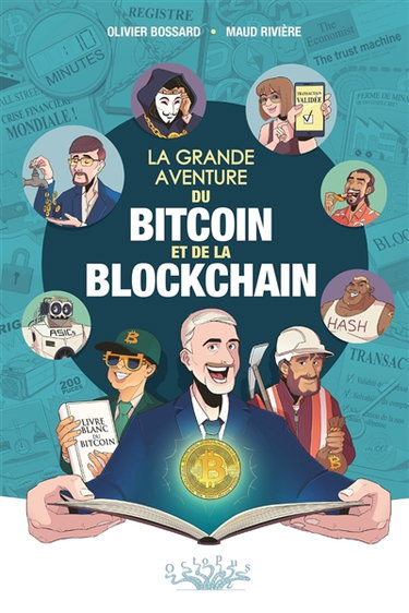 Couverture de La grande aventure du bitcoin et de la blockchain