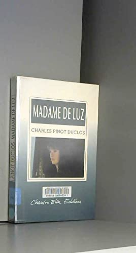 Couverture de Madame de Luz : Anecdote du règne d'Henry IV (Collection Bienlire)