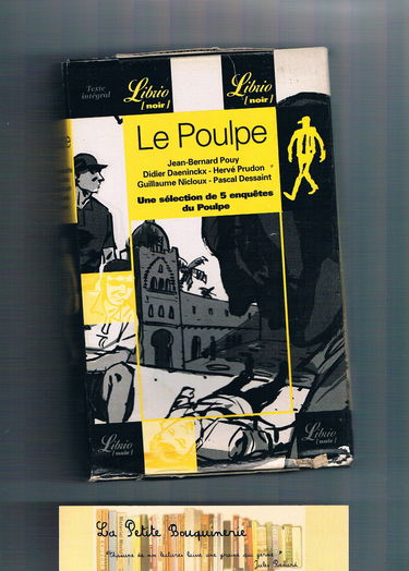 Le Poulpe : une sélection de cinq enquêtes du Poulpe