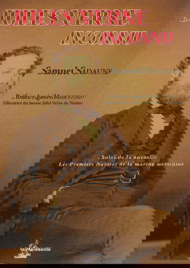 Jules Verne inconnu. Les premiers navires de la marine mexicaine