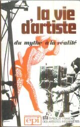 Couverture de La vie d'artiste du mythe à la réalité