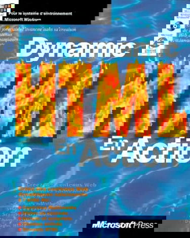 Dynamic HTML en action (avec CD-ROM)