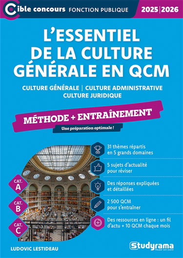 Couverture de L'essentiel de la culture générale en QCM : méthode + entraînement : cat. A, cat. B, cat. C, 2025-2026