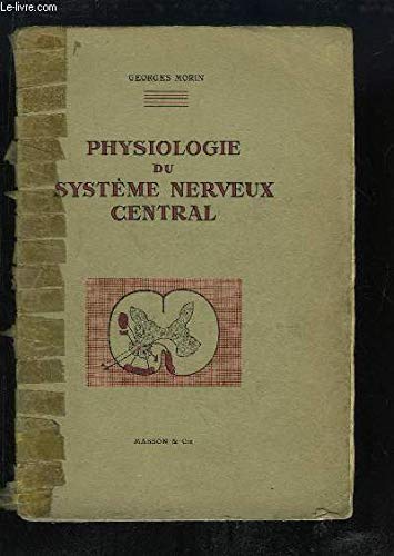 Physiologie du système nerveux central