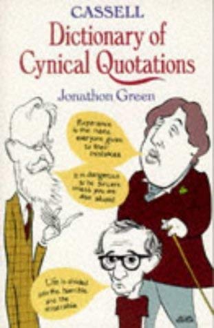 Couverture de Cassell Dictionary of Cynical Quotations