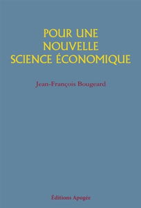 Pour une nouvelle science économique
