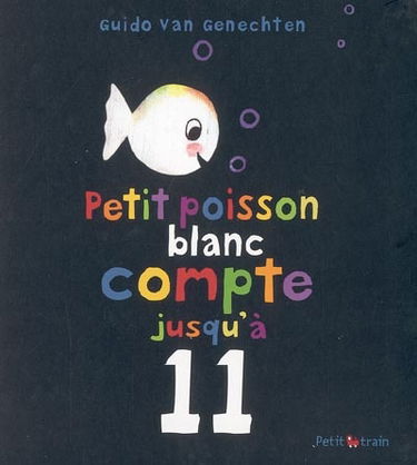 Petit poisson blanc compte jusqu'à 11
