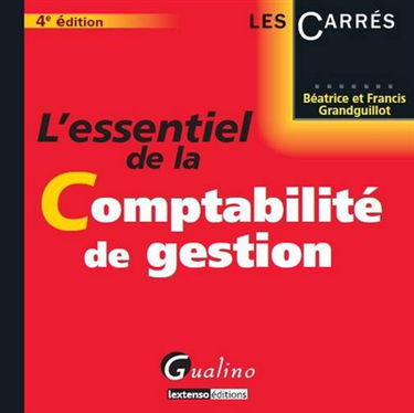 L'essentiel de la comptabilité de gestion