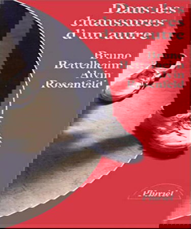 Dans les chaussures d'un autre : la psychothérapie : art de l'évidence