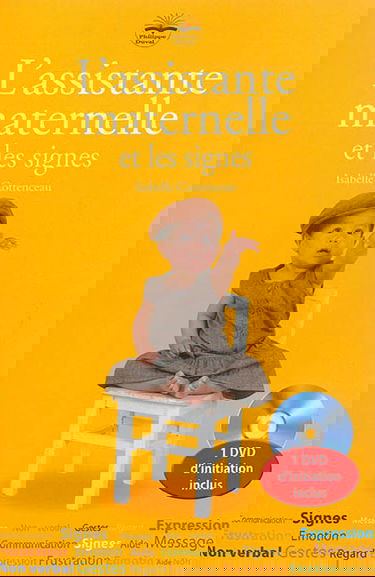 L'assistante maternelle et les signes