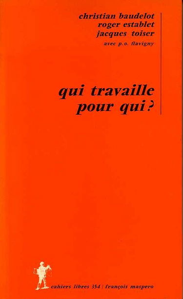 Qui travaille pour qui ?