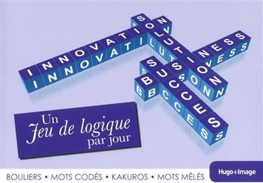 Un jeu de logique par jour : bouliers, mots codés, kakuros, mots mêlés