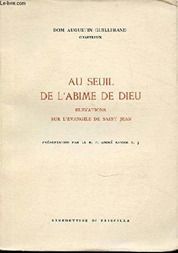 Au Seuil de l'Abime de Dieu