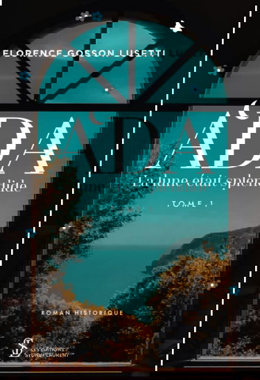 Ada Tome 1: La lune était splendide