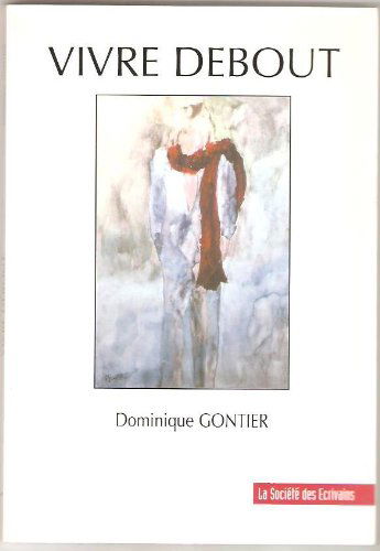 Vivre debout - nouvelles