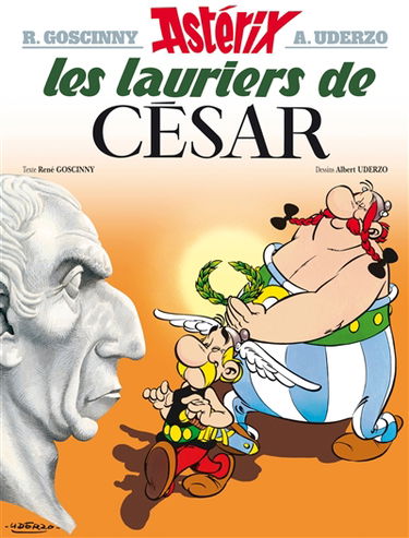 Une aventure d'Astérix. Vol. 18. Les lauriers de César