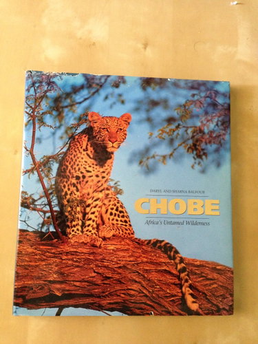 Couverture de Chobe: Africa's Untamed Wilderness