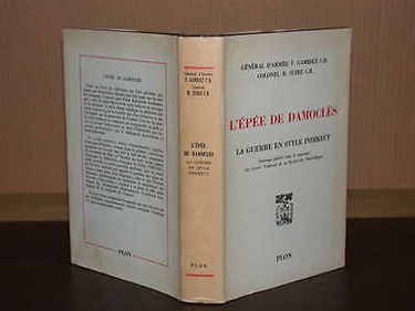 L'épée de Damoclès, La guerre en style indirect