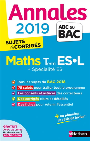 Couverture de Maths terminales ES, L + spécialité ES : annales 2019, sujets & corrigés
